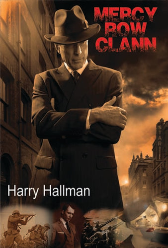 Mercy Row Clann- Book Two  Paperback version by Harry Hallman
